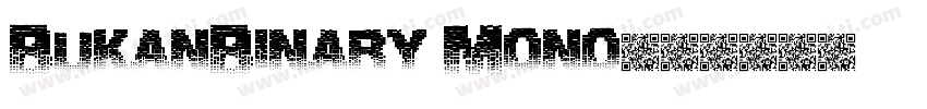 BukanBinary Mono字体转换